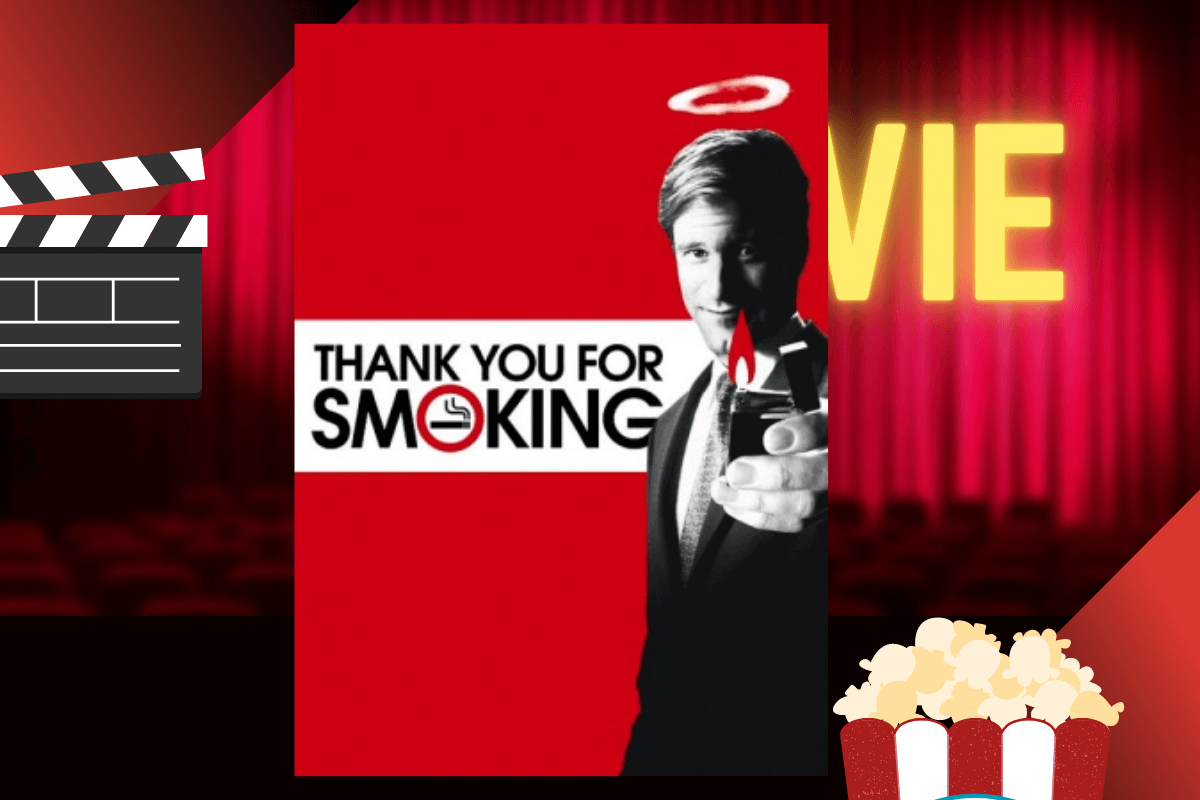20 фильмов про бизнесменов и истории успеха: «Здесь курят»/Thank You for Smoking