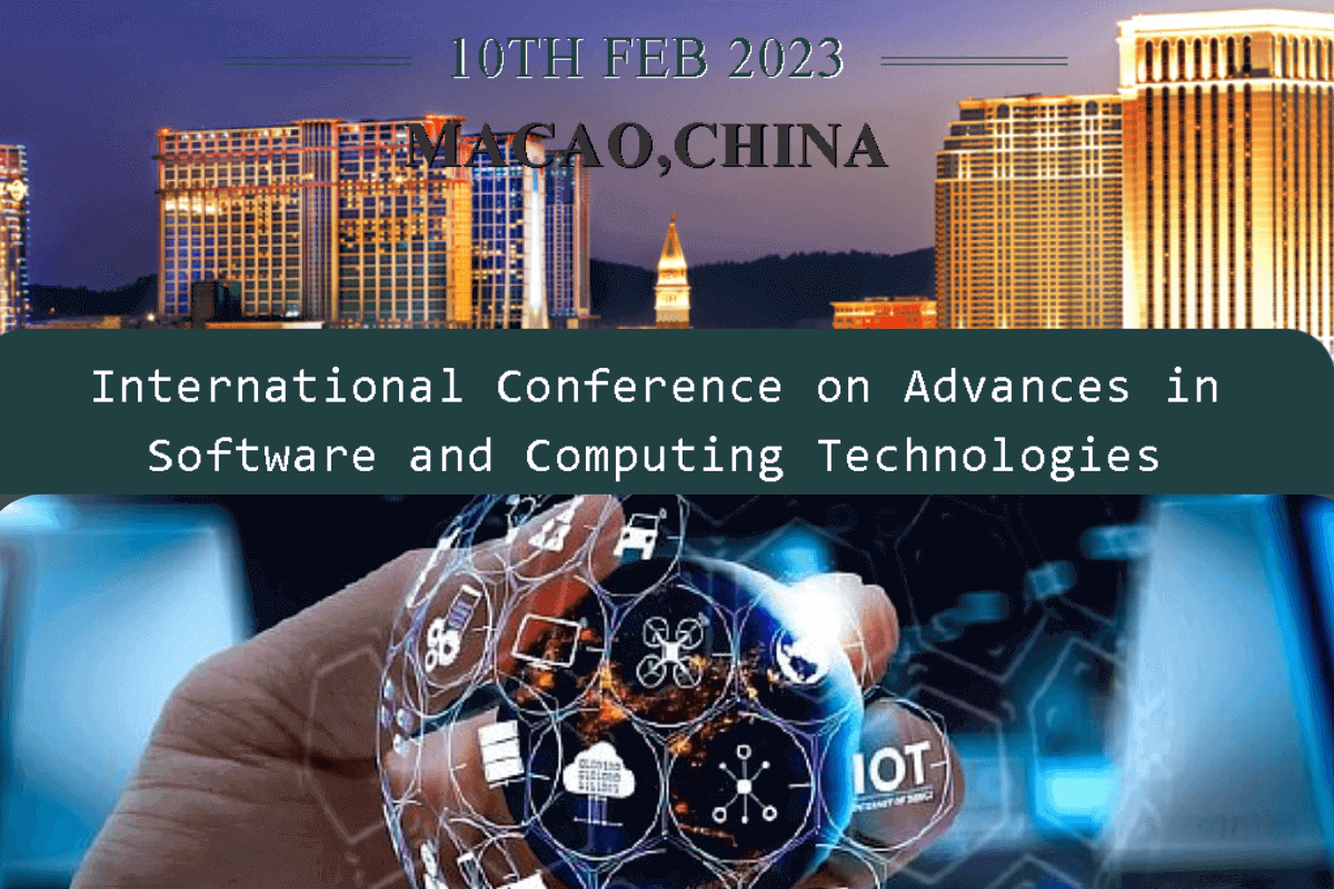 Международная конференция ICASCT 2023 по достижениям в области ПО и вычислительных технологий в Китае, 10-11 февраля