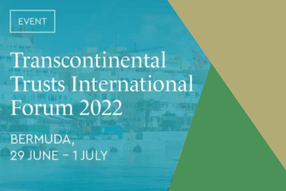 29 июня - 01 июля в Пембрука, Бермудские острова, пройдёт Private Client TransTrusts 2022