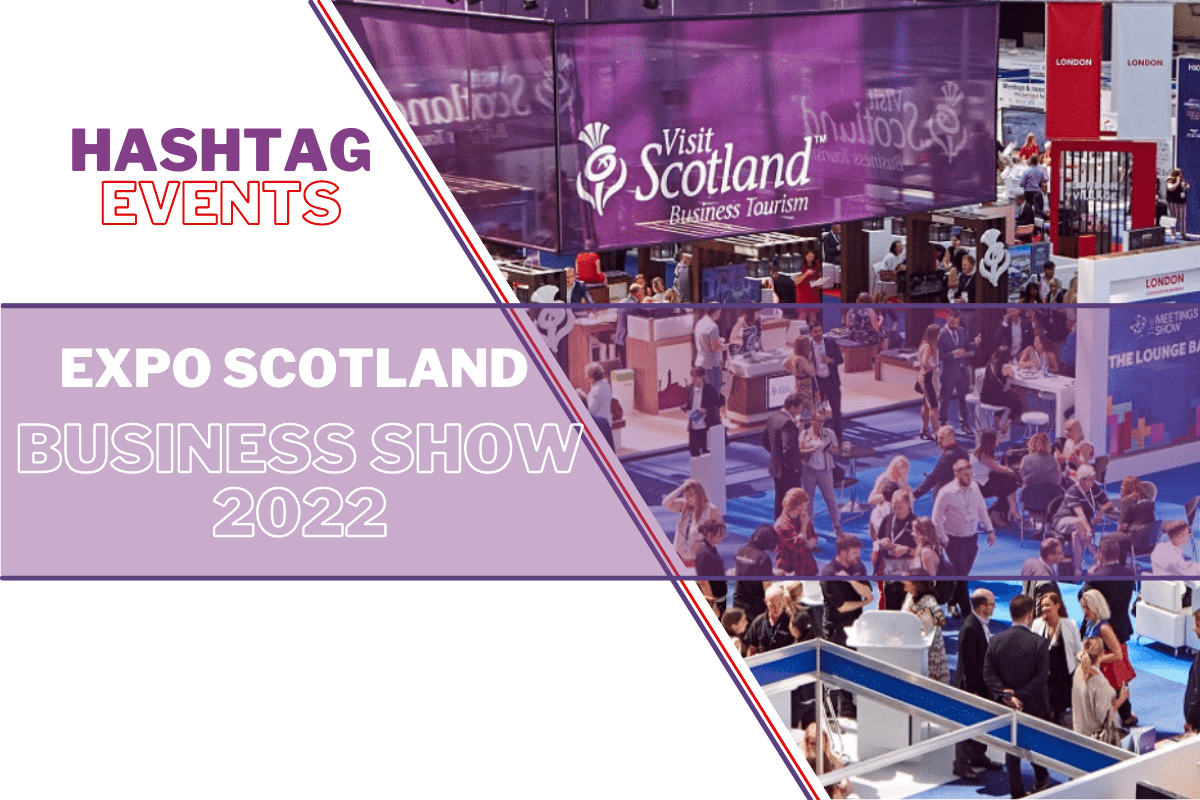 Expo Scotland Business Show 2022 — лучшее мероприятие, приобрести важные навыки и вдохновиться на собственный бизнес