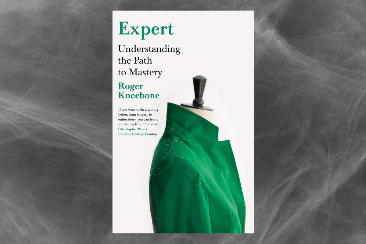 Лучшие книги 2021 года о бизнесе: «Expert: Understanding the Path to Mastery». Roger Kneebonе