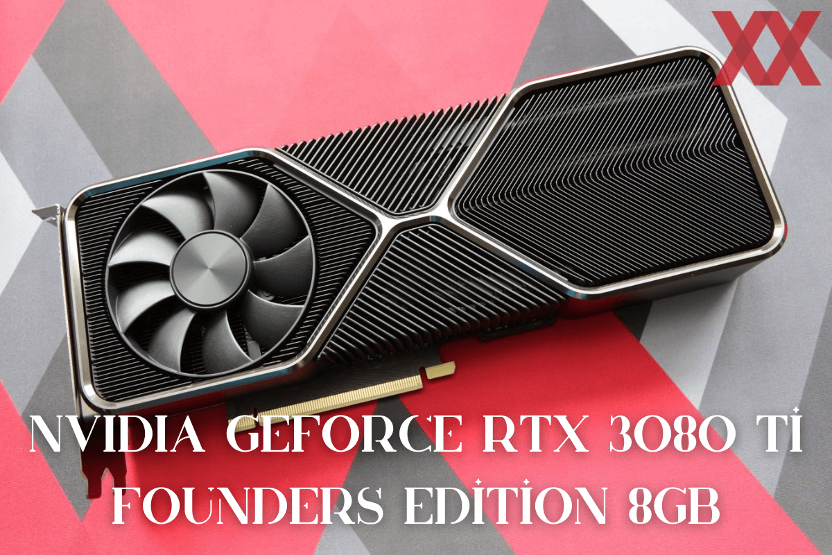 NVIDIA GeForce RTX 3080 Ti Founders Edition 8GB